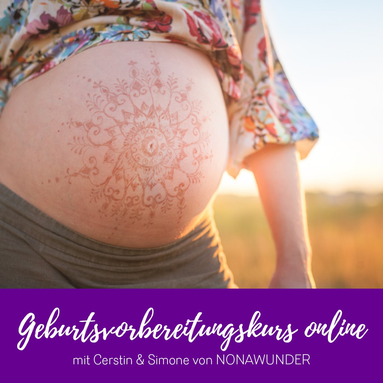 Bild: Schwangerer Bauch, Text: Geburtsvorbereitungskurs online mit Cerstin und Simone von Nonawunder
