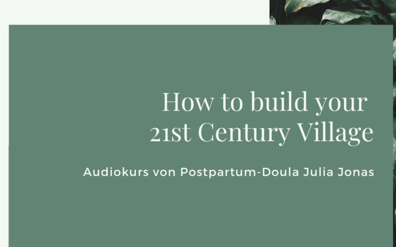 Audio-Kurs: How to build your 21st century village