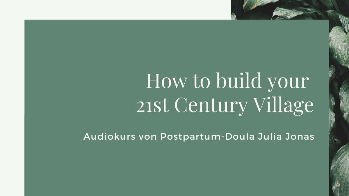 Audio-Kurs: How to build your 21st century village