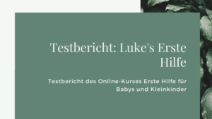 Testbericht Lukes Erste Hilfe